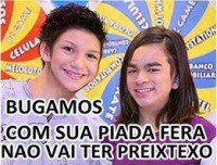 /album/rindo-no-maximo/bugamos-com-sua-piada-cara-nao-vai-ter-preixtexo-jpg/